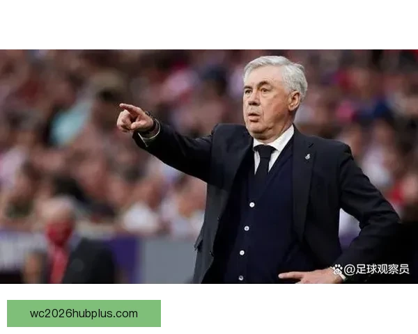 皇马青训小将阿尔瓦罗强势崛起锋线替补价值凸显安切洛蒂迎来关键轮换新答案